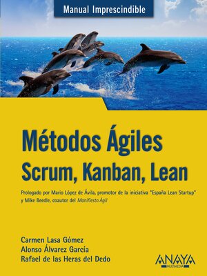 cover image of Métodos Ágiles. Scrum, Kanban, Lean